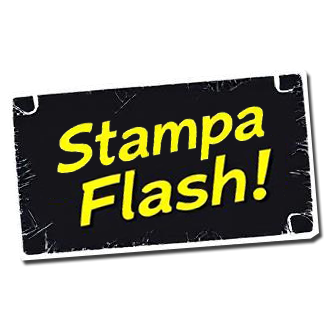 Stampa Flash! clicca per avere più informazioni Stampa Flash!